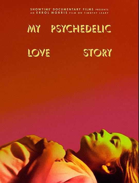 我的迷幻爱情故事 My Psychedelic Love Story (2020)