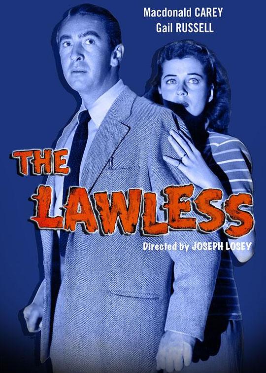 无法之地 The Lawless (1950)