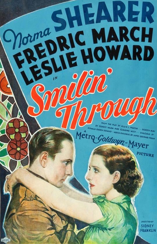 旧情别寄 Smilin' Through (1932)