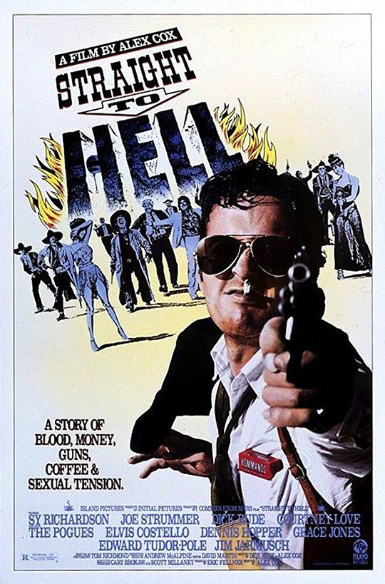 直入地狱 Straight to Hell (1987)
