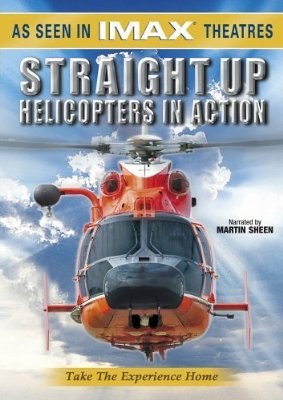 直升机在行动 Straight Up: Helicopters in Action (2002)