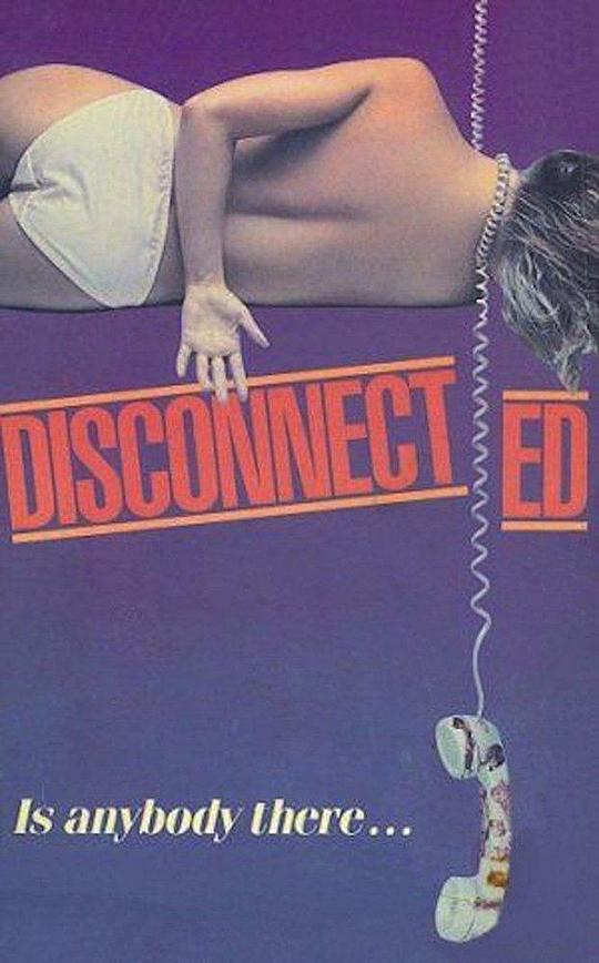 切断 Disconnected (1983)