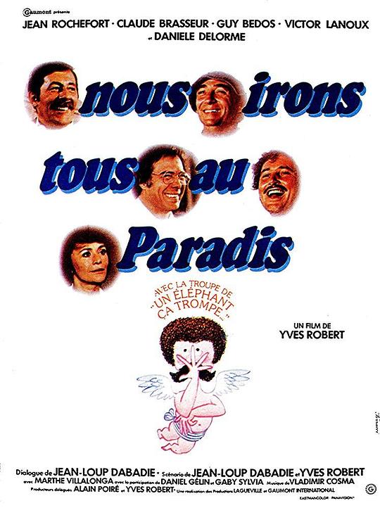 相会在天堂 Nous irons tous au paradis (1977)