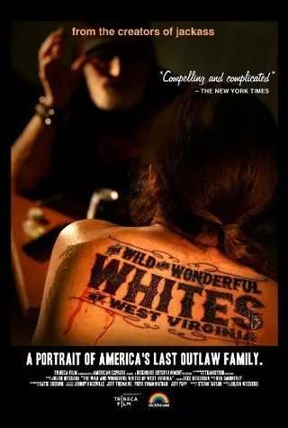 西弗吉尼亚白人纪事 The Wild and Wonderful Whites of West Virginia (2009)