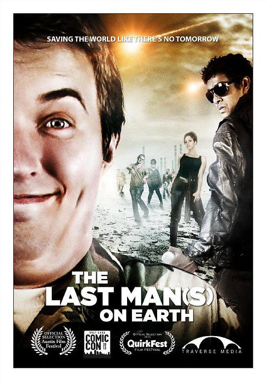 地球上最后的男人 The Last Man(s) on Earth (2012)