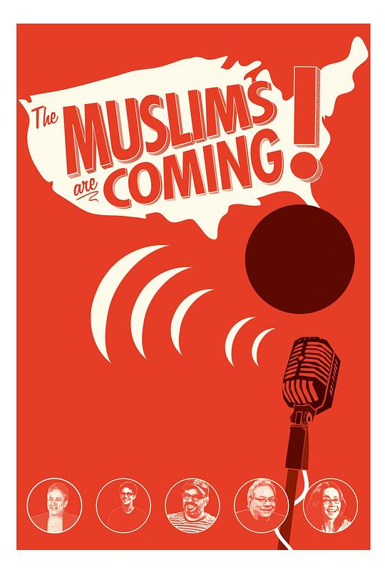 穆斯林来了！ The Muslims Are Coming! (2012)