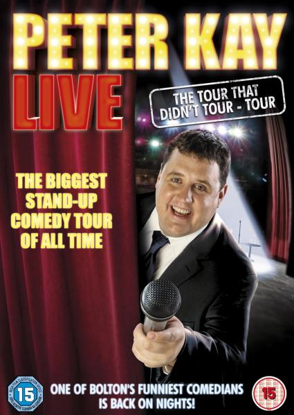 Peter Kay: The Tour That Didn't Tour Tour  (2011)