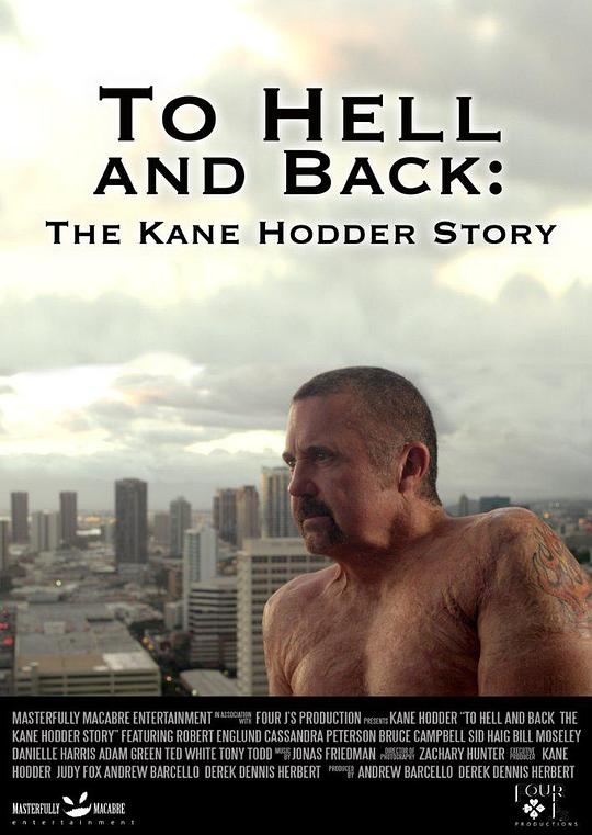 穿梭地狱：凯恩·霍德尔的故事 To Hell and Back: The Kane Hodder Story (2017)