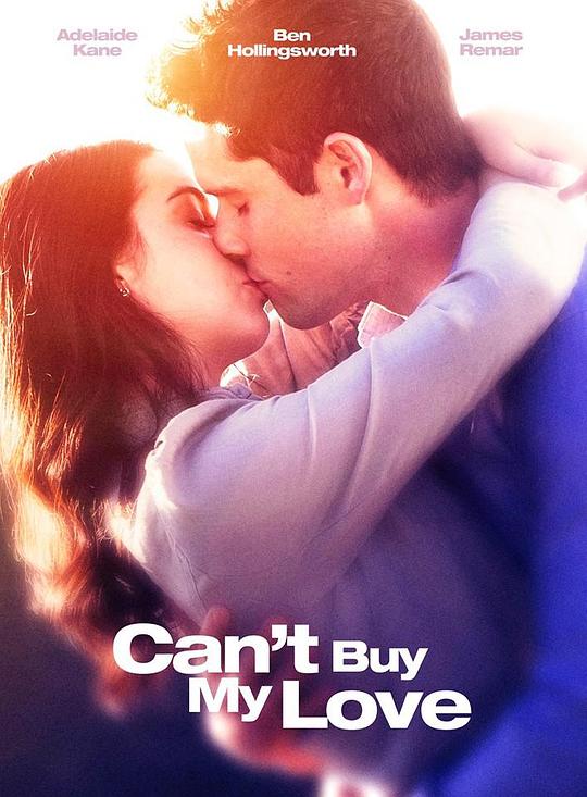 我的爱情不出卖 Can't Buy My Love (2017)