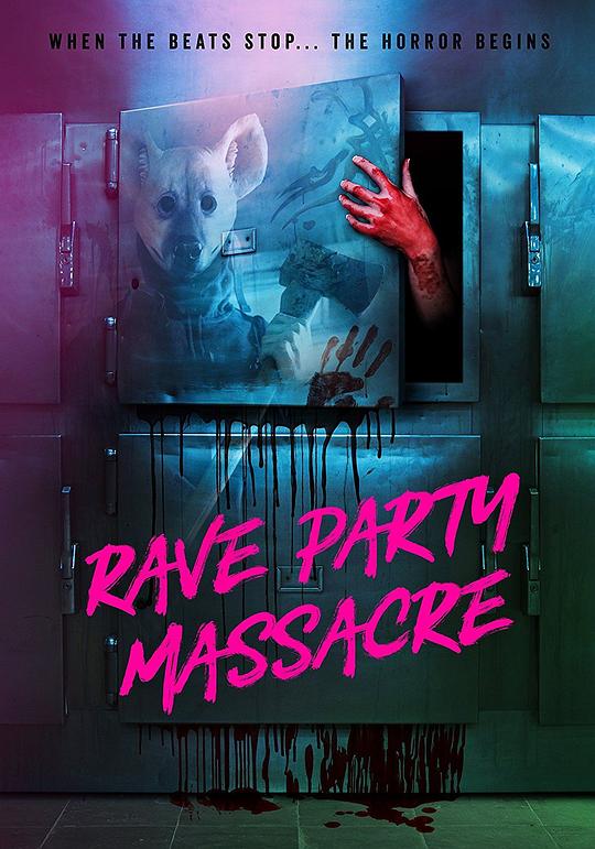 狂欢党大屠杀 Rave Party Massacre (2017)