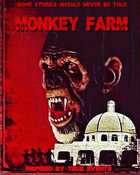 猴子农场 Monkey Farm (2017)