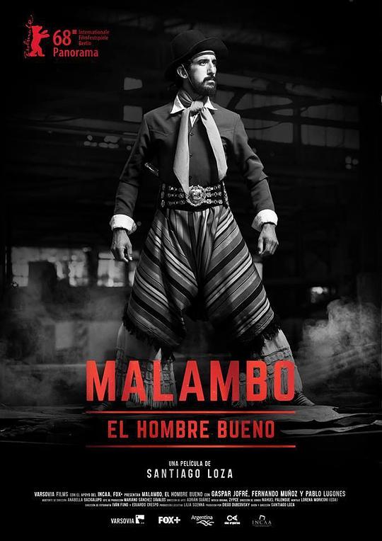 马兰波舞者，一个好人 Malambo, El Hombre Bueno (2018)