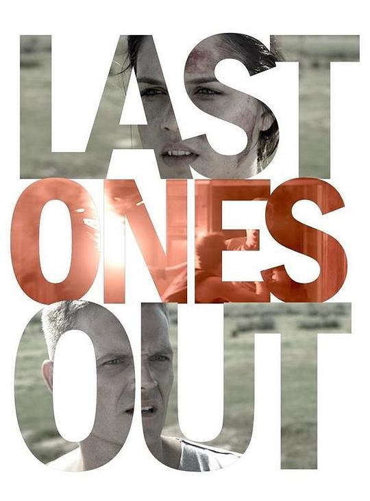 Last Ones Out  (2016)