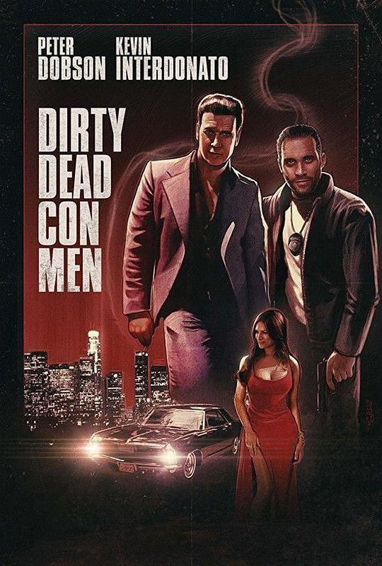 肮脏的骗子 dirty-dead-con-men (2018)