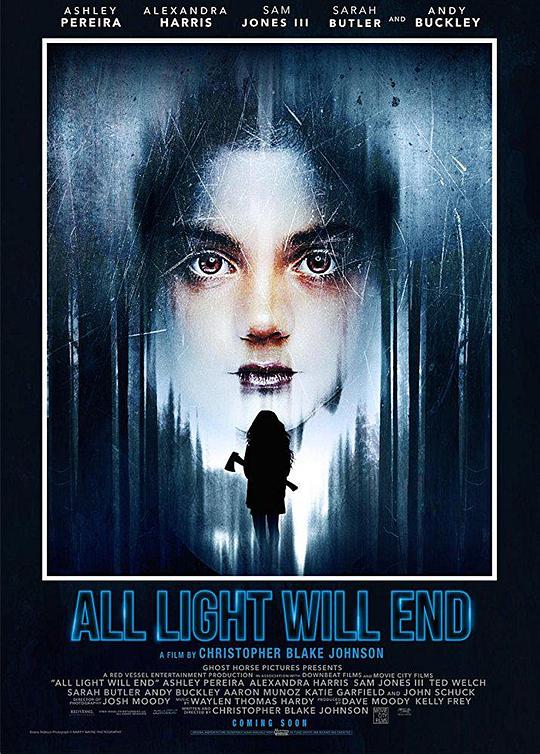 黑暗来袭 All Light Will End (2018)