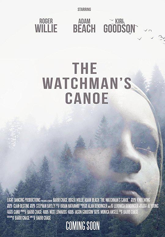 The Watchman's Canoe  (2017)