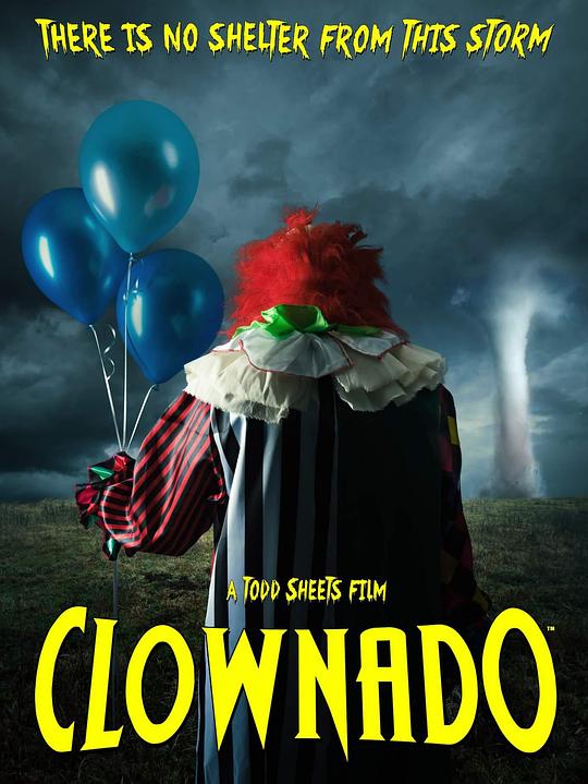 小丑龙卷风 Clownado (2019)