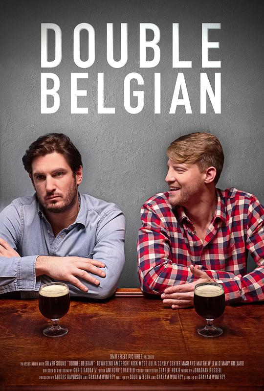 兄弟 喝两杯酒 Double Belgian (2019)