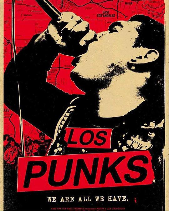 Los Punks: We Are All We Have  (2016)