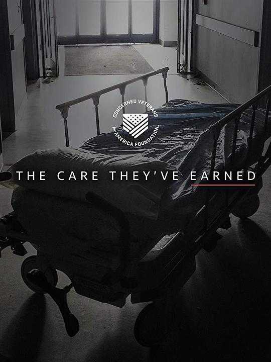 The Care They've Earned  (2018)