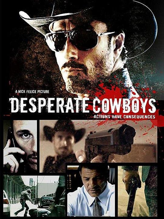 绝望的牛仔 Desperate Cowboys (2018)