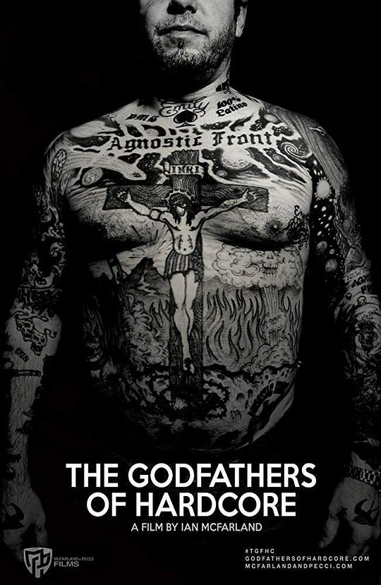 硬核教父 The Godfathers of Hardcore (2017)