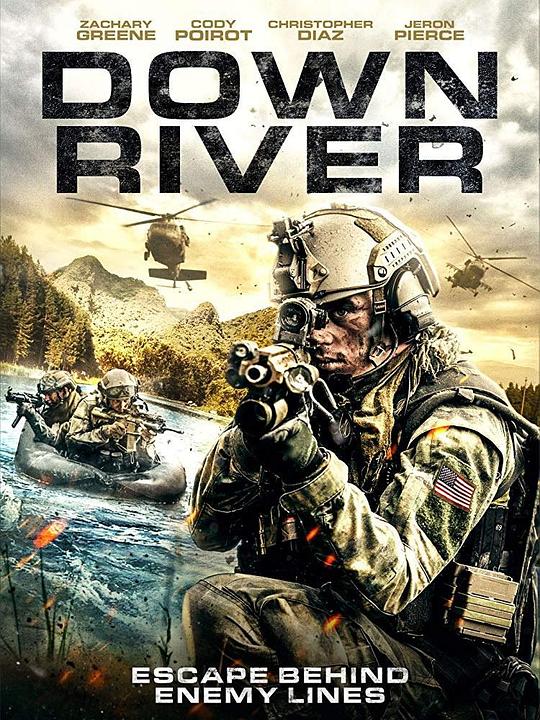 背水一战 Down River (2018)