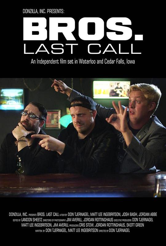 兄弟.最后一聚 BROS. Last Call (2018)