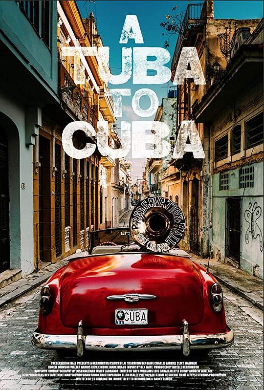 古巴爵士旅 A Tuba to Cuba (2019)