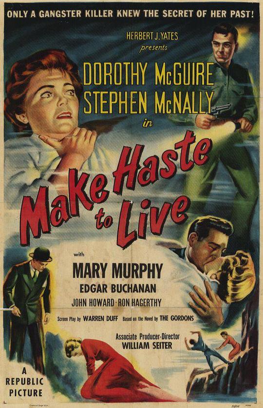 死亡倒计时 Make Haste to Live (1954)