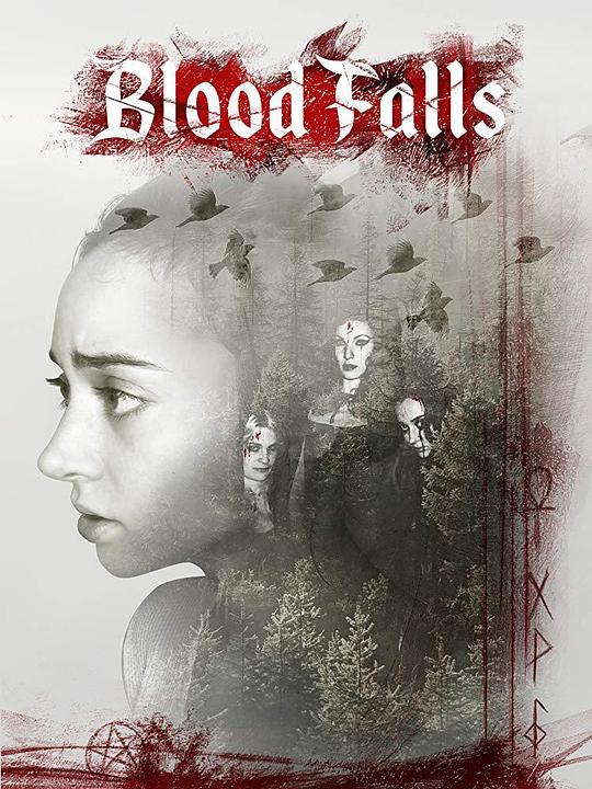 血流不止 Blood Falls (2018)