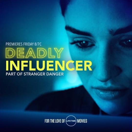 致命网红 Deadly Influencer (2019)