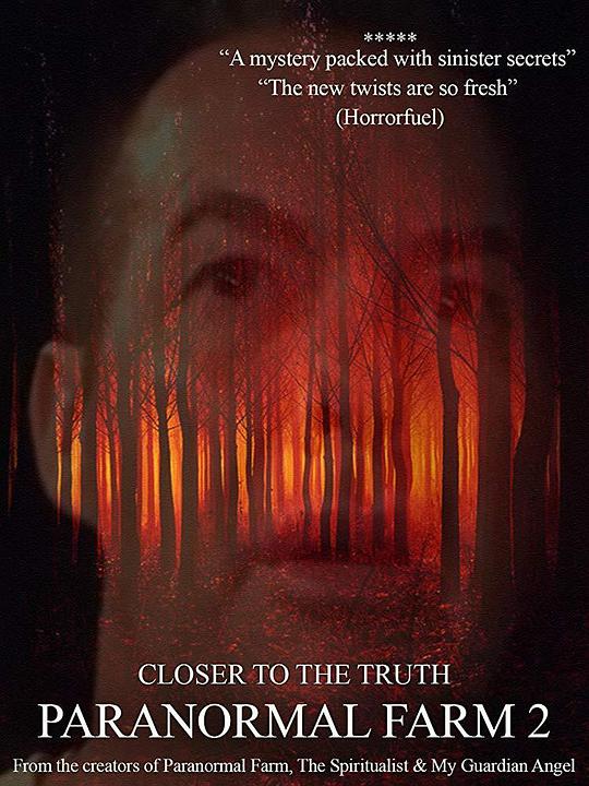 Paranormal Farm 2 Closer to the Truth  (2018)