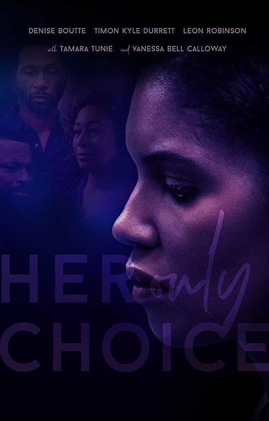 她唯一的选择 Her Only Choice (2018)