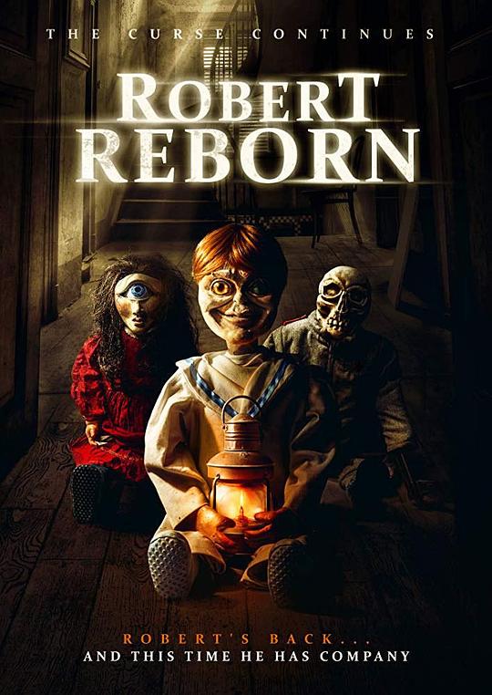 罗伯特重生 Robert Reborn (2019)