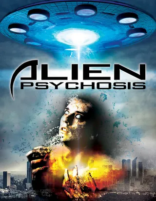 外星精神病 Alien Psychosis (2018)