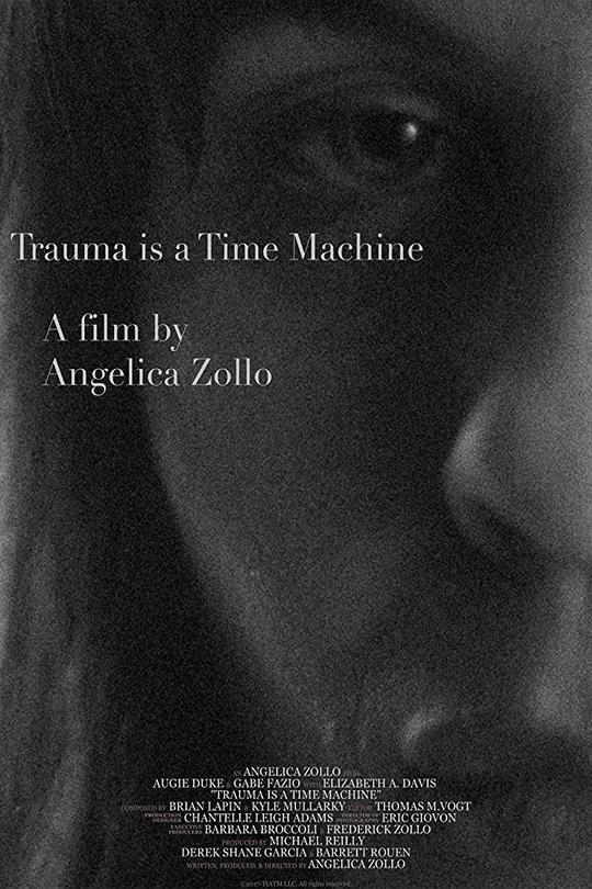 Trauma is a Time Machine  (2018)