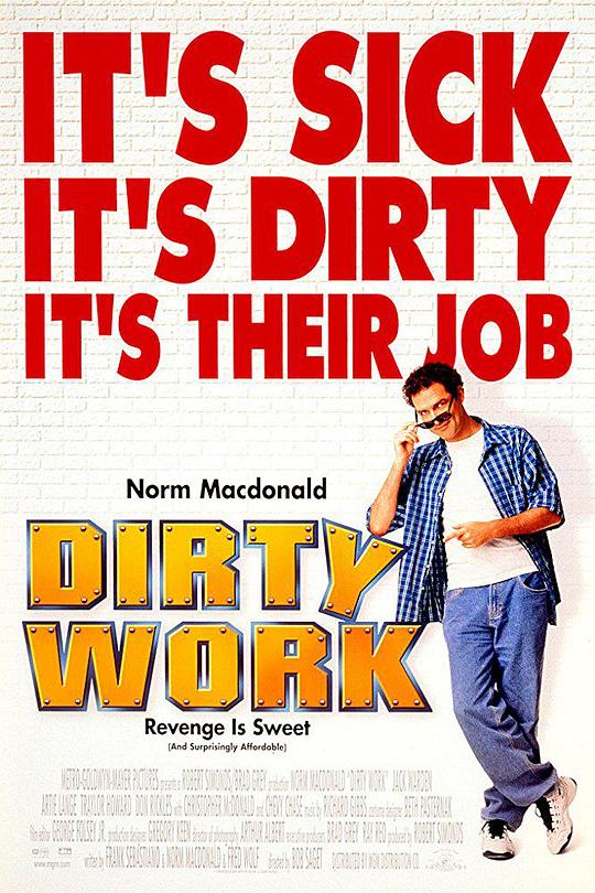 下流勾当 Dirty Work (1998)