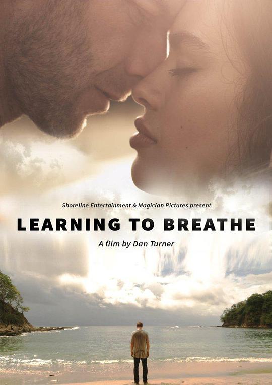 爱，要呼吸 Learning to Breathe (2015)