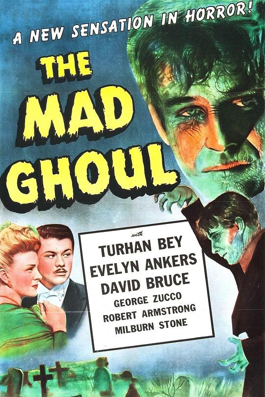 疯狂盗尸者 The Mad Ghoul (1943)