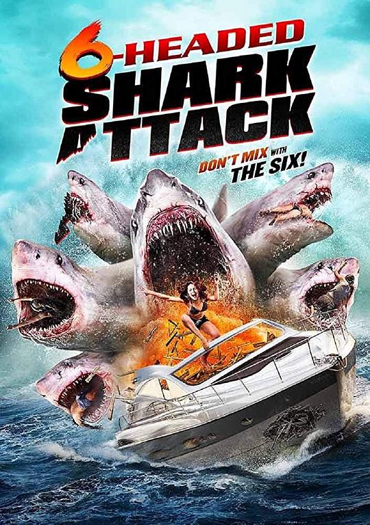 六头鲨来袭 6-Headed Shark Attack (2018)