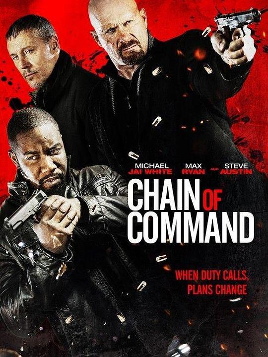 连环劫 Chain of Command (2015)