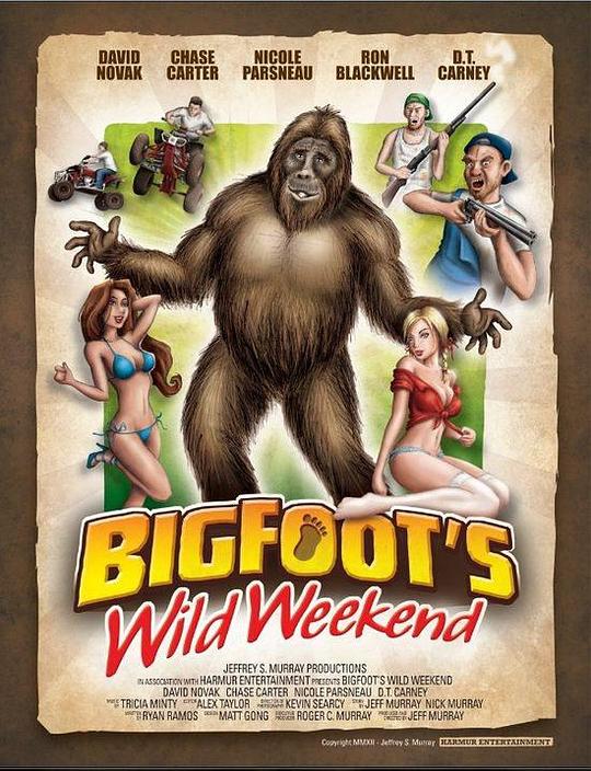 大脚的狂野周末 Bigfoot's Wild Weekend (2012)