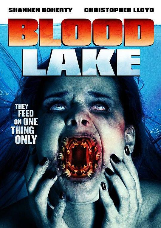 血湖 Blood Lake: Attack Of The Killer Lampreys (2014)