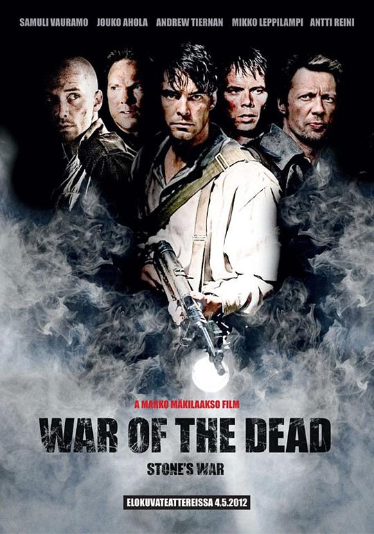 斯通的活死人之战 War of the Dead (2011)