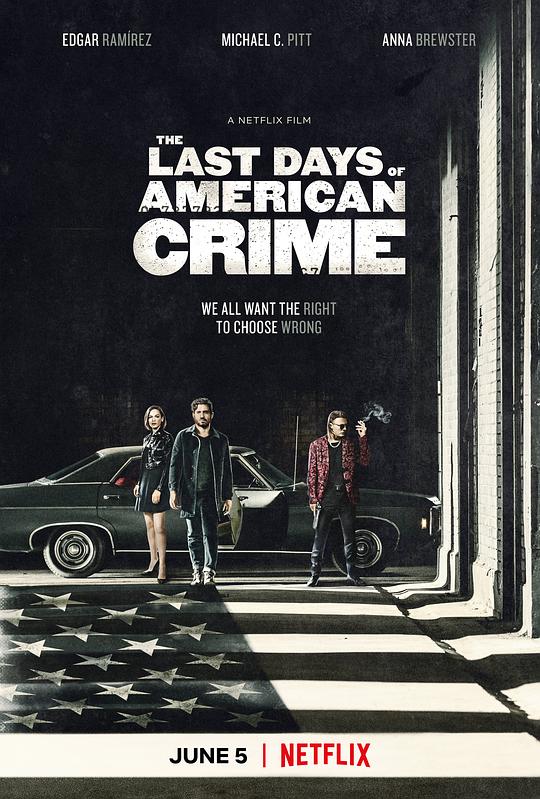 美国最后一宗罪案 The Last Days of American Crime (2020)