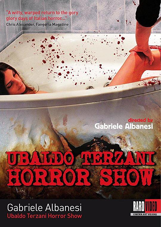乌巴尔多泰尔扎尼恐怖秀 In the Mouth of Ubaldo Terzani (2010)