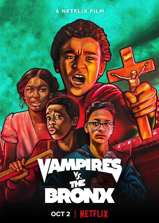 布朗克斯大战吸血鬼 Vampires vs. the Bronx (2020)