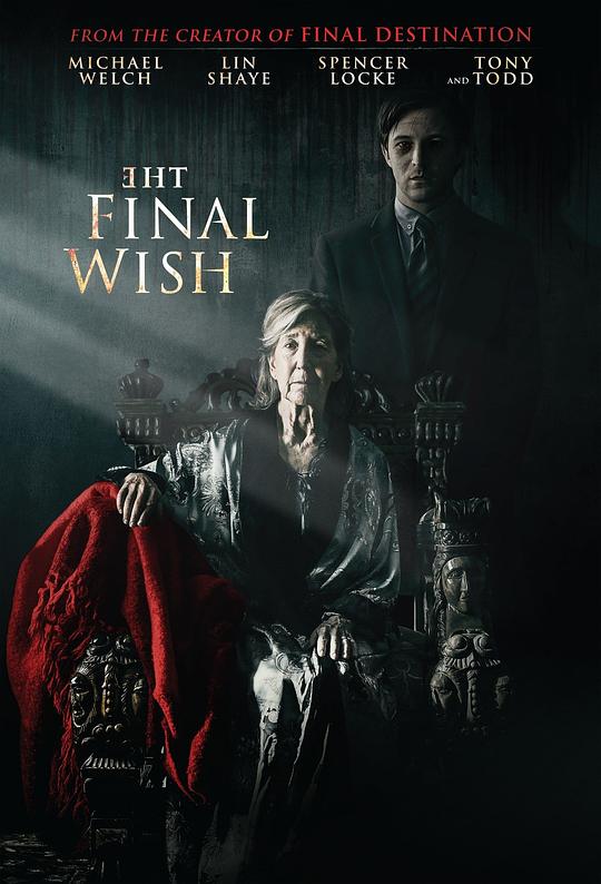 遗愿 The Final Wish (2018)