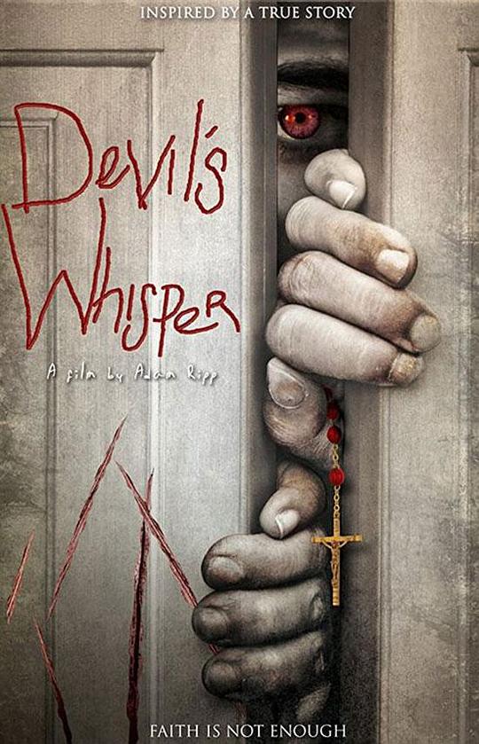 恶魔的耳语 Devil's Whisper (2017)